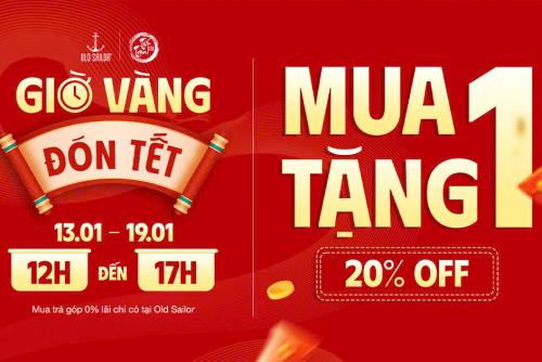 ƯU ĐÃI GIỜ VÀNG 12H - 17H | MUA 1 TẶNG 1